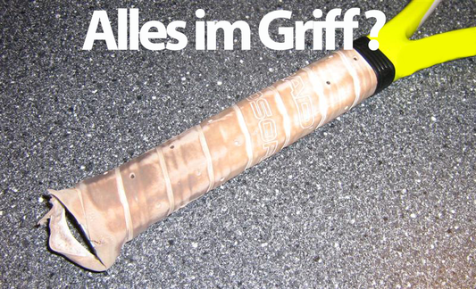 Griffbänder - Was ist zu beachten - Bespannservice.de - Frank Gayer